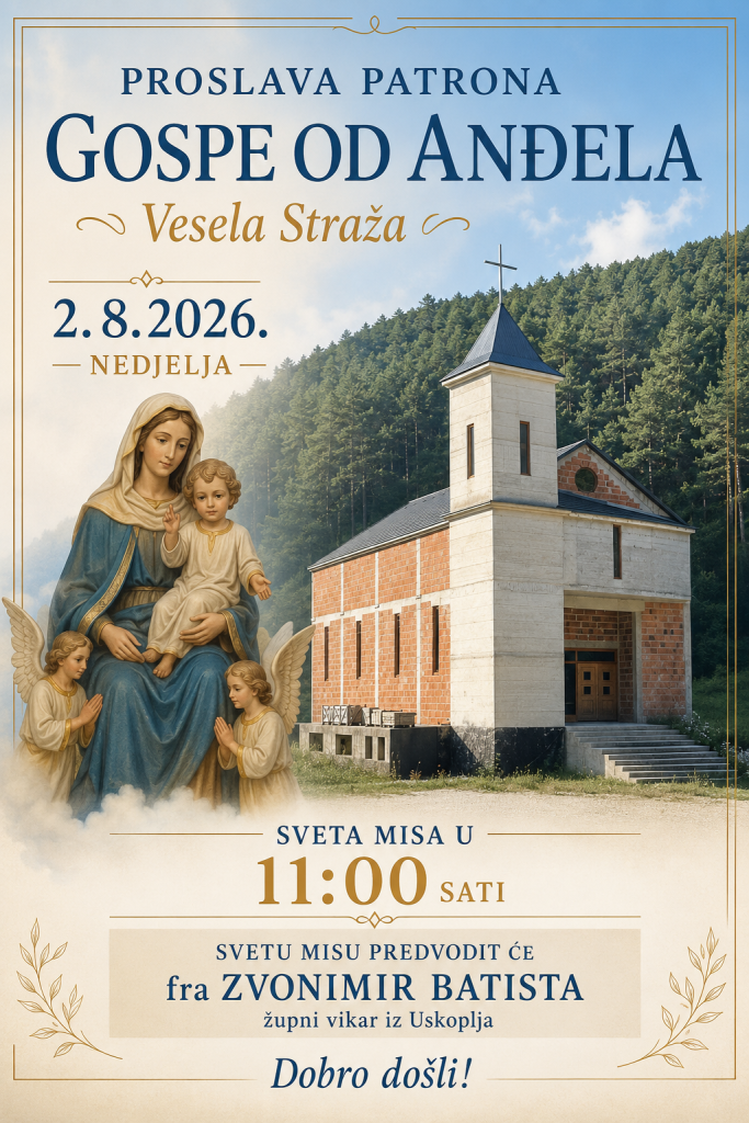 Proslava Gospe od Anđela u Veseloj Straži